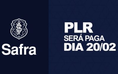 Banco Safra paga PLR no dia 20/02