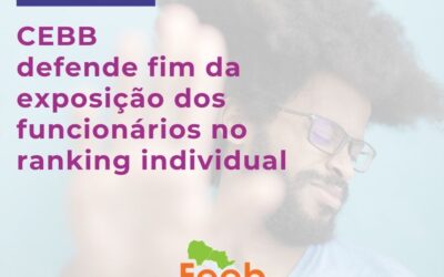 CEBB reivindica fim do ranking individual ao Banco do Brasil