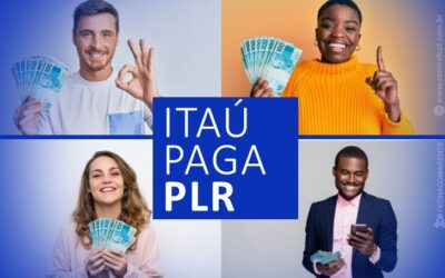 Banco Itaú paga PLR, PCR e Programas Próprios no 1º de março.