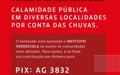 Santander lança campanha para ajudar vítimas no litoral paulista.