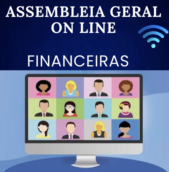 FINANCEIRAS – Assembleia Geral Extraordinária, próxima segunda-feira, dia 07 a partir das 20:00h. VOTE AQUI!